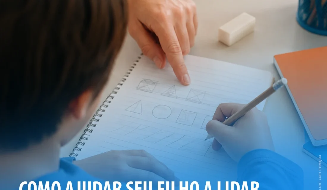 COMO AJUDAR SEU FILHO A LIDAR COM OS ERROS?